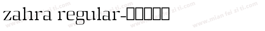 zahra regular字体转换